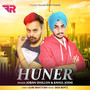 Huner - Rahul & Joban Dhillon