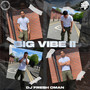 Big Vibe II (Remix)