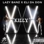 KILLY (Explicit)