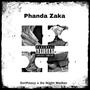 phanda zaka (feat. De Night Walker) [Explicit]