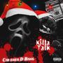 Killa Talk (Explicit)