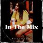 In The Mix (Explicit)