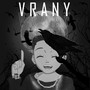 Vrany (Explicit)