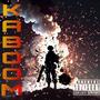 Kaboom (Explicit)