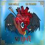 No Love (feat. SB Pikasso) [Explicit]