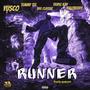 RUNNER (feat. Temmy Tee, Dre Classic, Triple Kay & Baloberry) [Explicit]