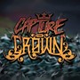 Capture The Crown (Explicit)