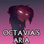 Octavia's Aria