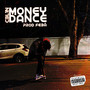 Money Dance (Explicit)