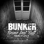 Bunker (feat. Ruff)