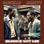 Smoke Wit Me (Explicit)