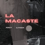 La Macaste (Explicit)