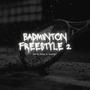 Badminton Freestyle 2 (Explicit)