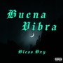 Buena Vibra (Explicit)