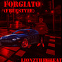 FORGIATO (freestyle) [Explicit]