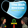 The Sick Rhythm