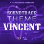 Vincent (Theme Soundtrack)