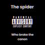 The Spider Who Broke The Canon (Explicit)