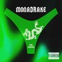 Monadrake (Explicit)