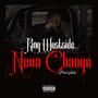 Neva Change (Explicit)