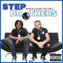 Step Brothers (Never Go Against The Family) [Explicit]
