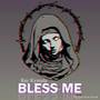 Bless Me