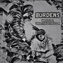 Burdens (feat. Mr Haz) [Explicit]