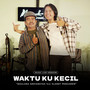 Waktu Ku Kecil (Live)