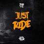 Just Ride (feat. Dj SB)