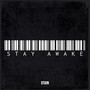 Stay Awake (Explicit)