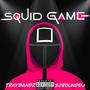 Squid Game (Explicit)