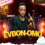 Evbon omo