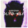 Alpha Wolf (Explicit)