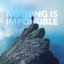 Nothing is Impossible (Remix)