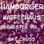 Hamburger Kaffehaus Orchester Vol. 3