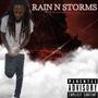 RAIN N STORMS (Explicit)