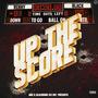 Up The Score (Explicit)