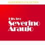 Hits by Severino Araujo