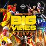 Big Vibes (Deluxe Version)