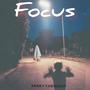 Focus (feat. Kid Flossy) [Explicit]