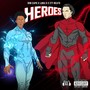 Heroes (Explicit)