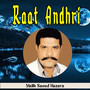 Raat Andhri