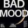 Bad Mood (Radio Edit)