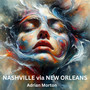 NASHVILLE via NEW ORLEANS