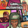 Gang activities (Explicit)