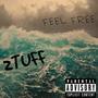 Feel Free (Explicit)