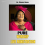 Pure Worship Live Ministration (Live)