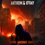 One More Day (feat. Anthom) [Explicit]