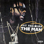 The Man (Explicit)