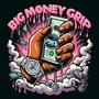 Big Money Grip (feat. Petey Pablo) [Explicit]